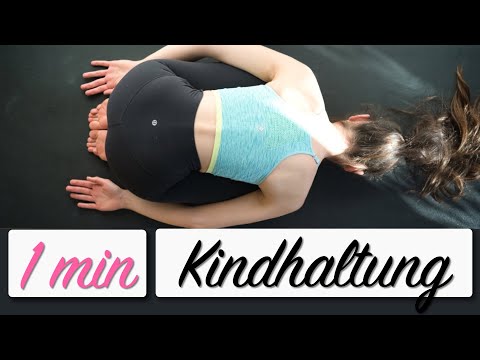 KINDHALTUNG | 1 MINUTE ÜBUNGEN FÜR ANFÄNGER