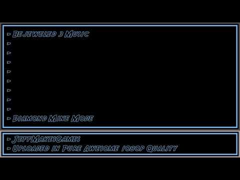 Bejeweled 3 Music - Diamond Mine Mode [1080p HD]