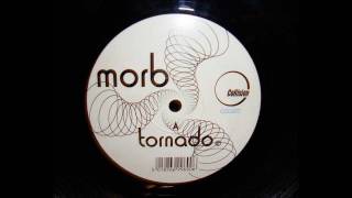 Morb - Tornado