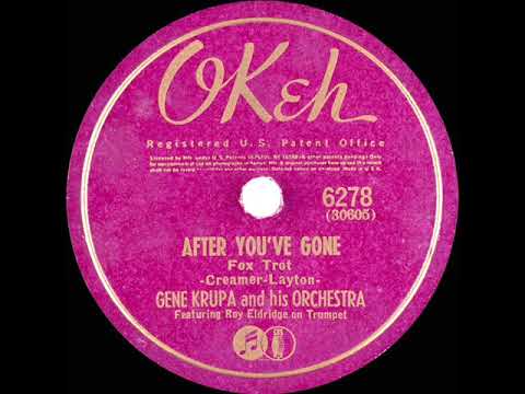 1941 Gene Krupa - After You’ve Gone