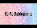 Ra Ra Rakkamma Hindi Lyrics Vikrant Rona Kichcha Sudeep Jacqueline Fernandez Anup Bhandari