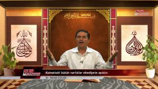 Dr. Ahmet ÇOLAK(Kısa) - Kainattaki bütün varlıklar ebediyete aşıktır.