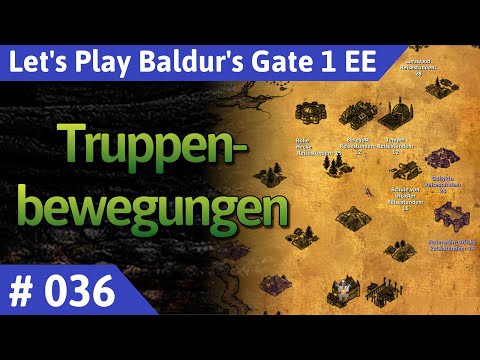 Baldur's Gate 1 deutsch Teil 36 - Truppenbewegungen Let's Play