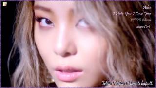 Ailee (에일리) - I Hate You I Love You (미워도 사랑해) k-pop [german Sub] VIVID Album