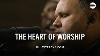 Matt Redman - The Heart of Worship (MultiTracks Session)