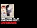 Scream Like a Baby - Scary Monsters [1980] - David ...