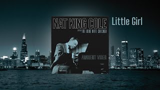 Nat King Cole – Little Girl From Live At The Blue Note Chicago (Ambient Visualizer)