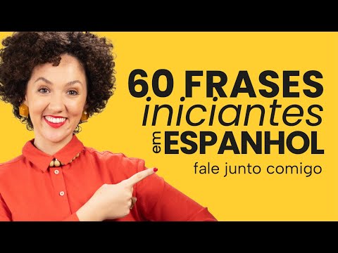 60 FRASES INICIANTES em ESPANHOL | Repita junto comigo