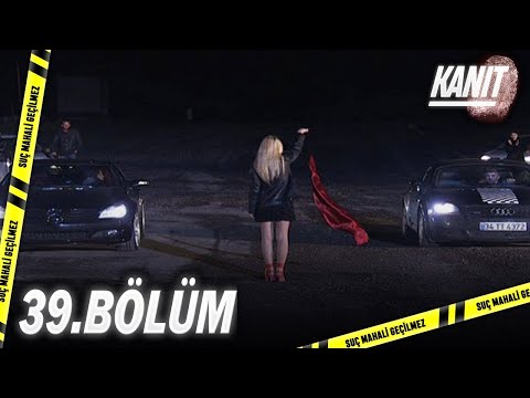 KANIT 39.Bölüm - Full Bölüm