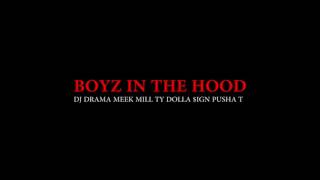 Meek Mill - Boyz In The Hood ft. Pusha T & Ty Dolla $ign