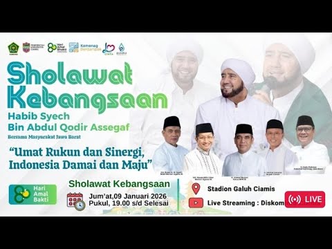 Live Dokumentasi SHOLAWAT KEBANGSAAN Bersama HABIB SYECH BIN ABDUL ASSEGAF & MASYARAKAT  JAWA BARAT