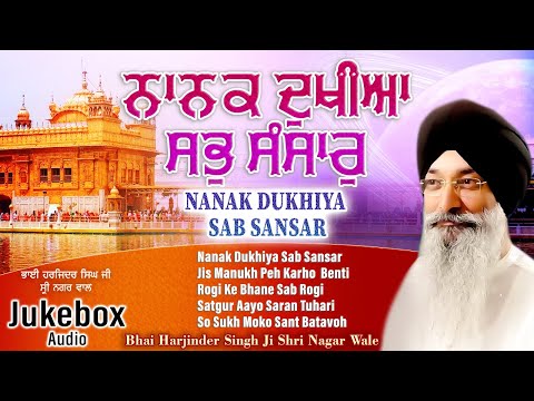 Bhai Harjinder Singh Ji Sri Nagar Wale - Nanak Dukhiya Sab Sansar - Waheguru Simran - Shabad Gurbani