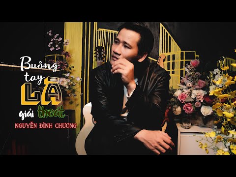 Buông tay là giải thoát Sheet - Nguyễn Đình Chương