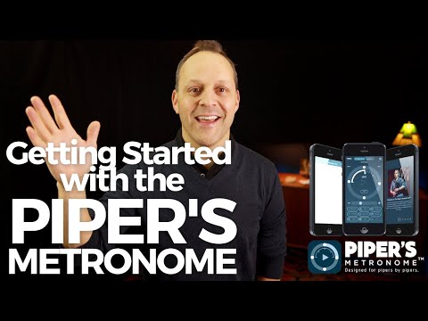Piper's Metronome™ Tutorial:  Getting started with the world's #1 metronome for pipers