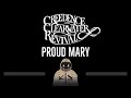 Creedence Clearwater Revival • Proud Mary (CC) 🎤 [Karaoke] [Instrumental Lyrics]