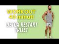 WORKOUT PHA DETOX RESTART