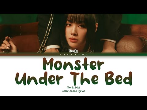 {VOSTFR} Emily Mei - 'Monster Under The Bed' (Color Coded Lyrics Eng/Vostfr)
