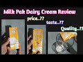 Food review series: Nestlé Milk Pak Dairy cream review. should you buy it?