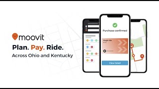 How to Use Moovit to Plan, Pay, and Ride with Public Transit Across Ohio and Northern Kentucky