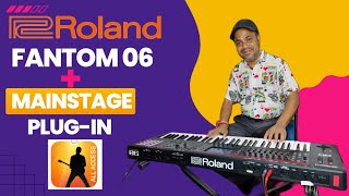 ADVANTAGES OF ROLAND FANTOM 06 WITH MAINSTAGE SETUP BY RAJA SINHA@rolandglobal#fantom#mainstage
