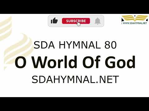 O World Of God Instrumental With Lyrics | SDA HYMNAL 80