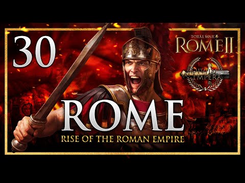 CARTHAGE STRIKES BACK, ROME MUST HOLD! Total War: Rome 2 - Divide Et Impera Mod Rome Campaign #30