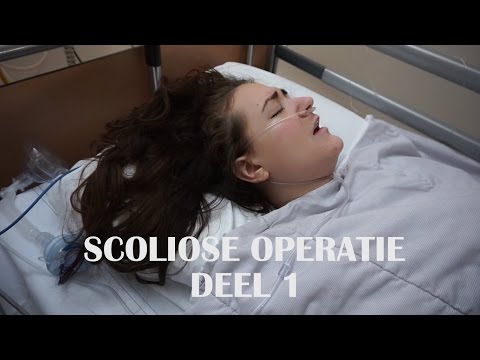 DE GROTE DAG!!! SCOLIOSE OPERATIE DEEL 1 - Wianda Schipper