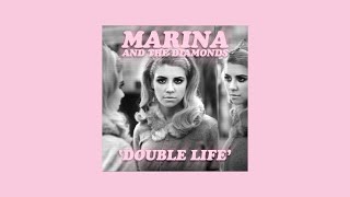 double life - marina unreleased