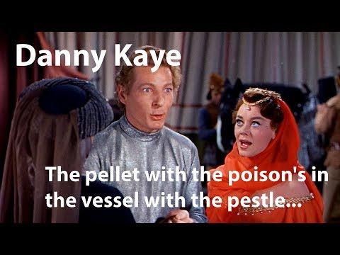 Danny Kaye - "The pellet with the poison's in the vessel with the pestle" - The Court Jester (1955)