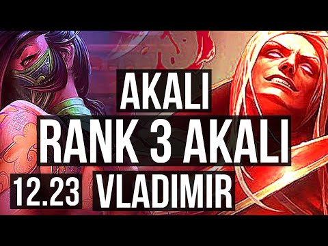 AKALI vs VLADIMIR (MID) | Rank 3 Akali, 9 solo kills, Godlike, Rank 14 | EUW Challenger | 12.23