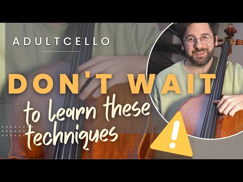 DON'T wait to learn these techniques ⏰ | Adult Cello