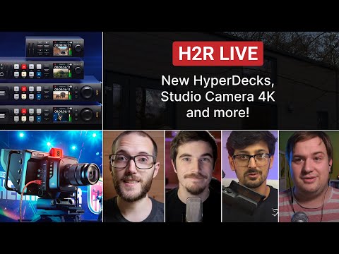 New HyperDecks, BMD Studio Camera 4K and more! BMD post-show recap // H2R Live