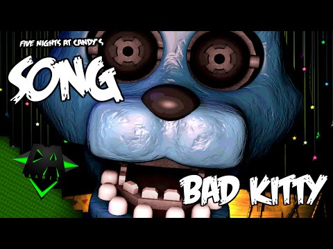 FIVE NIGHTS AT CANDY'S SONG (BAD KITTY) - DAGames