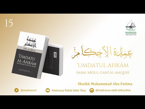 Umdatul Ahkam 15 ᴴᴰ