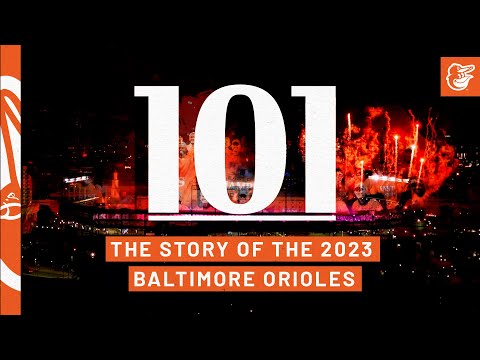 101: The Story of the 2023 Baltimore Orioles | FULL Documentary
