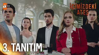 İçimizdeki Ateş 3. Tanıtım | 23 Haziran Perşembe @atv 'de