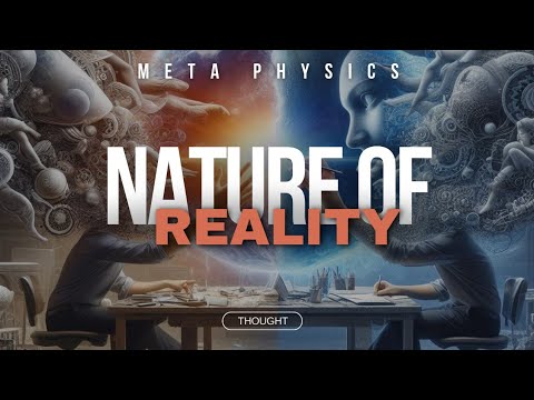 Metaphysics - Nature of reality (Part 1) #philosophy #reality #metaphysics