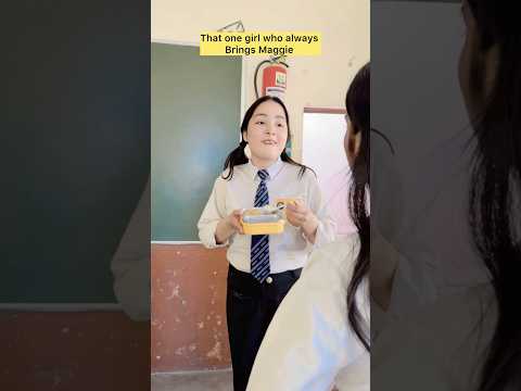 That one girl who always brings Maggie 😂 #shorts #viral #explorepage #relatable