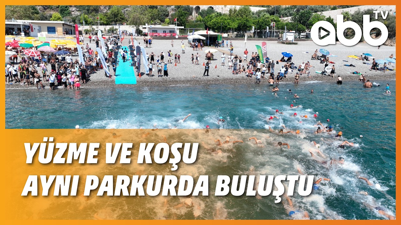 YÜZME VE KOŞU AYNI PARKURDA BULUŞTU