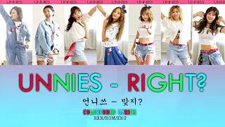 [UNNIES] - Right? (맞지?) Color Coded Lyrics (HAN/ROM/ENG)