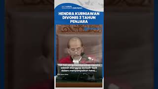 Hendra Kurniawan Divonis 3 Tahun Penjara, Terbukti Sah dan Bersalah Soal Kasus Pembunuhan Brigadir J