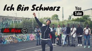Ah Nice - Ich Bin Schwarz (Official Video)