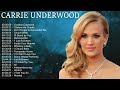Carrie Underwood Greatest Hits Full Album 2022 Best Songs Of Carrie Underwood Playlist 2022