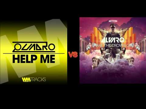 Quadro Vs Alvaro - Help The Crowd Go (DJ Q-Tano Mashup)
