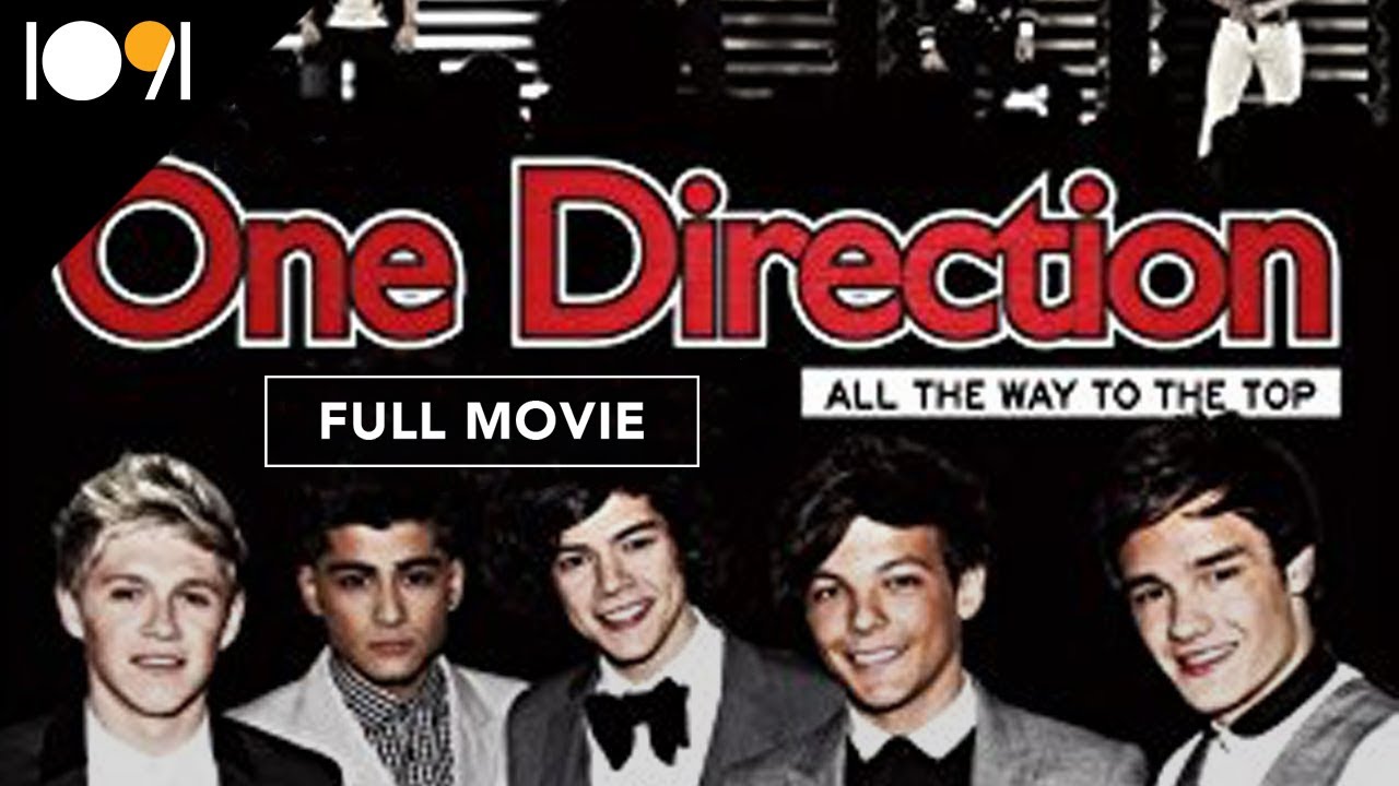 One Direction: All the Way to the Top (FULL MOVIE)