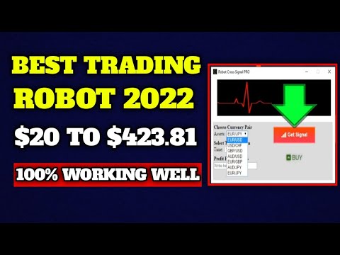 Best Trading Robot 2022 - $20 to $423.81 - 100% Working Well
