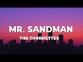 The Chordettes Mr Sandman Lyrics