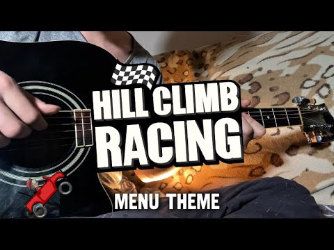Hill Climb Racing - Menu Theme on Fingerstyle Guitar