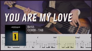 You Are My Love - Jamiroquai (Bass Cover with Tab)