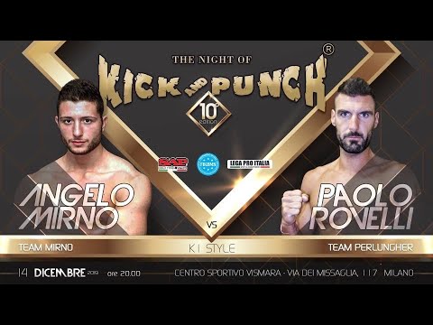 Angelo Mirno vs Paolo Rovelli the night of kick and Punch 10